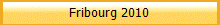 Fribourg 2010